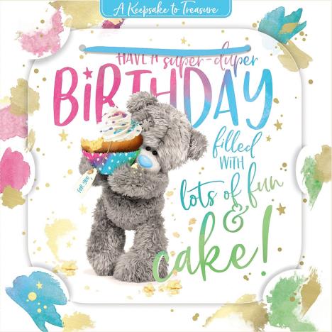3D Holographic Holding Cake Me to You Bear Birthday Card £2.69